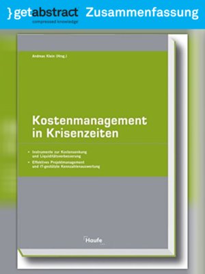 cover image of Kostenmanagement in Krisenzeiten (Zusammenfassung)